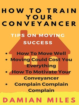 cover image of How to Train Your Conveyancer